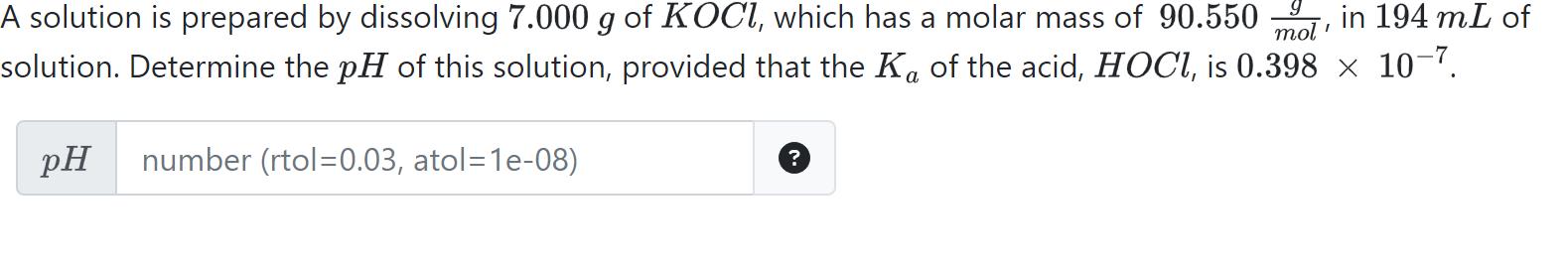 Solved A solution is prepared by dissolving 7.000 g of KOCl, | Chegg.com
