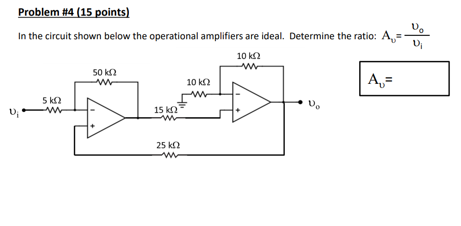Solved Problem #4 (15 points) In the circuit shown below the | Chegg.com