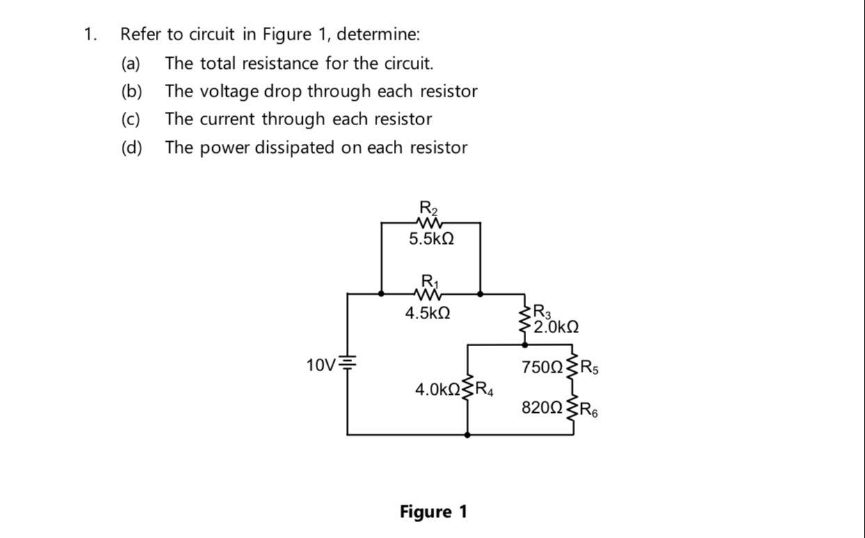 Solved 1. Refer to circuit in Figure 1, determine: (a) The | Chegg.com