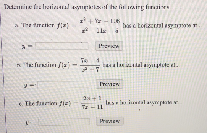 Solved: Determine The Horizontal Asymptotes Of The Followi... | Chegg.com