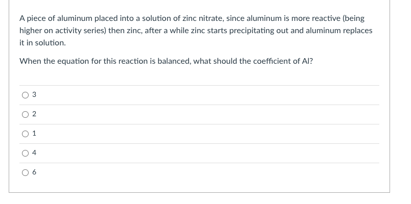 Solved A Piece Of Aluminum Placed Into A Solution Of Zinc | Chegg.com