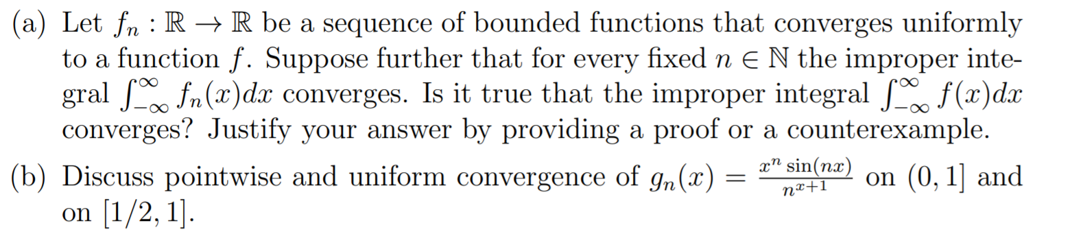 Solved (a) Let Fn: R+R Be A Sequence Of Bounded Functions | Chegg.com