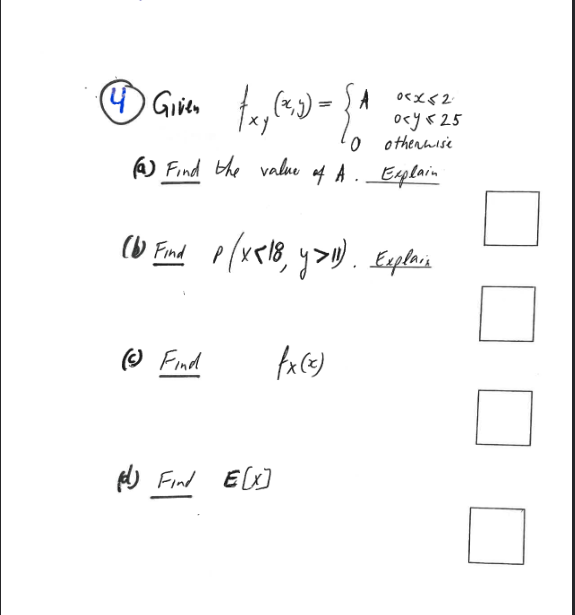 Solved 4 Given Fxy X Y ⎩⎨⎧a0