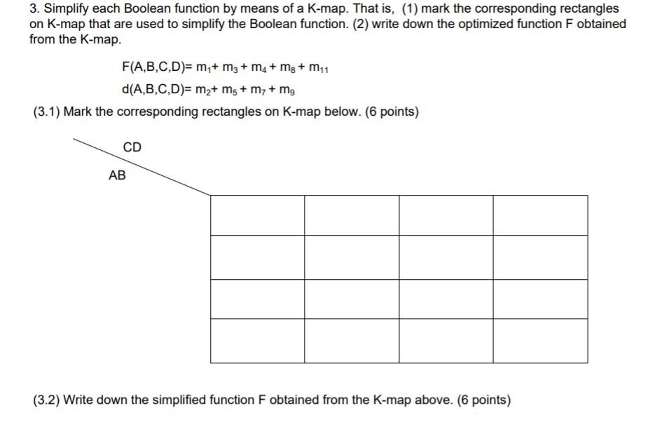 Solved 3. Simplify each Boolean function by means of a | Chegg.com