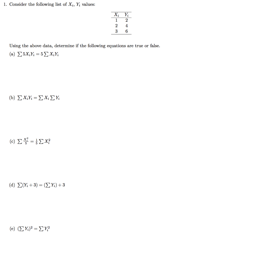 Solved 1. Consider the following list of Xi, Yi values Using | Chegg.com