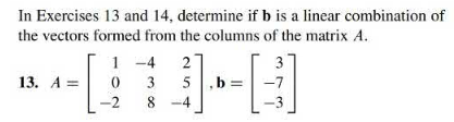Solved In Exercises 13 and 14, determine if b is a linear | Chegg.com