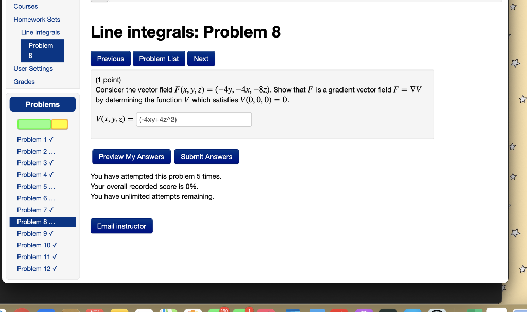 Solved Courses Homework Sets Line integrals: Problem 8 Line | Chegg.com