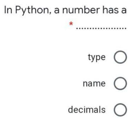 Solved In Python, a number has a type o name o decimals o O | Chegg.com