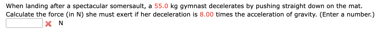 Solved When landing after a spectacular somersault, a 55.0 | Chegg.com