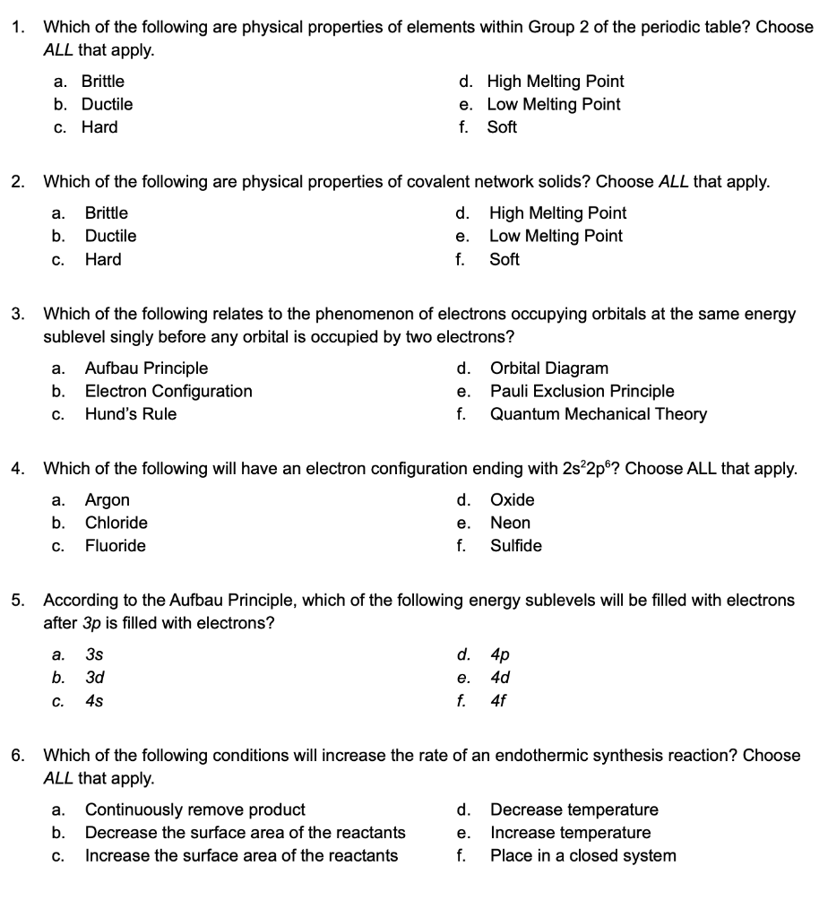 Solved 1. Which of the following are physical properties of 