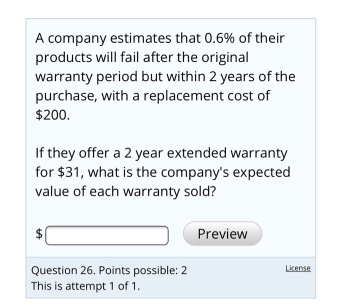 Solved A company estimates that 0.6 of their products will