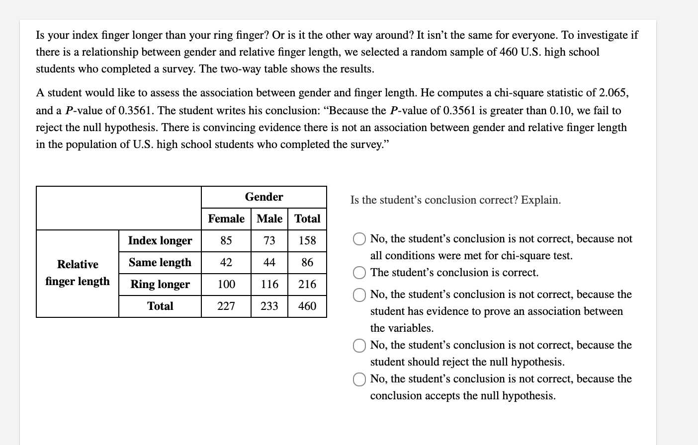 Solved Is your index finger longer than your ring finger? Or | Chegg.com