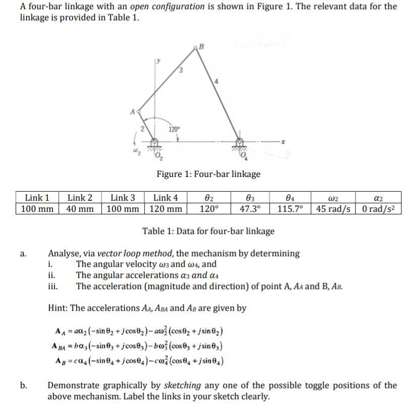 Solved A four-bar linkage with an open configuration is | Chegg.com