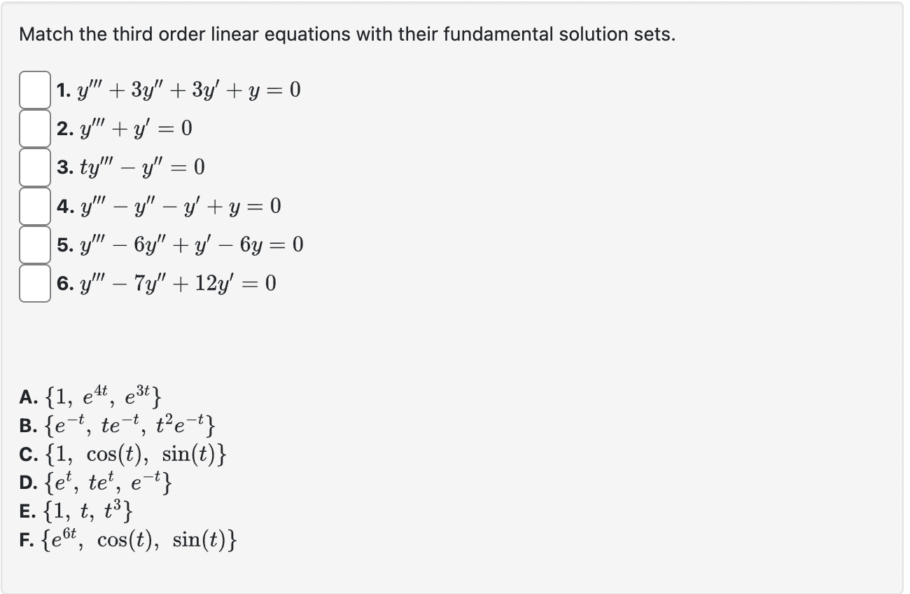 Solved Match the third order linear equations with their | Chegg.com