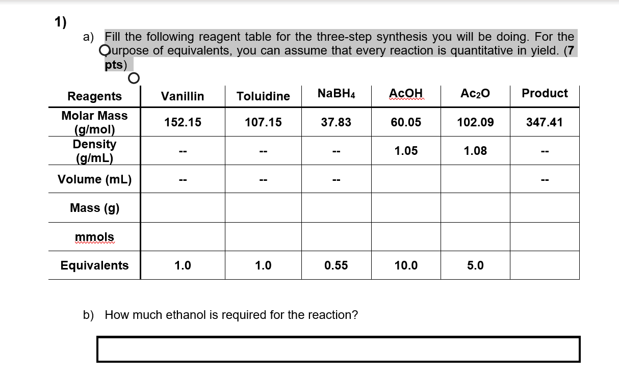 Solved 1) a) Fill the following reagent table for the | Chegg.com