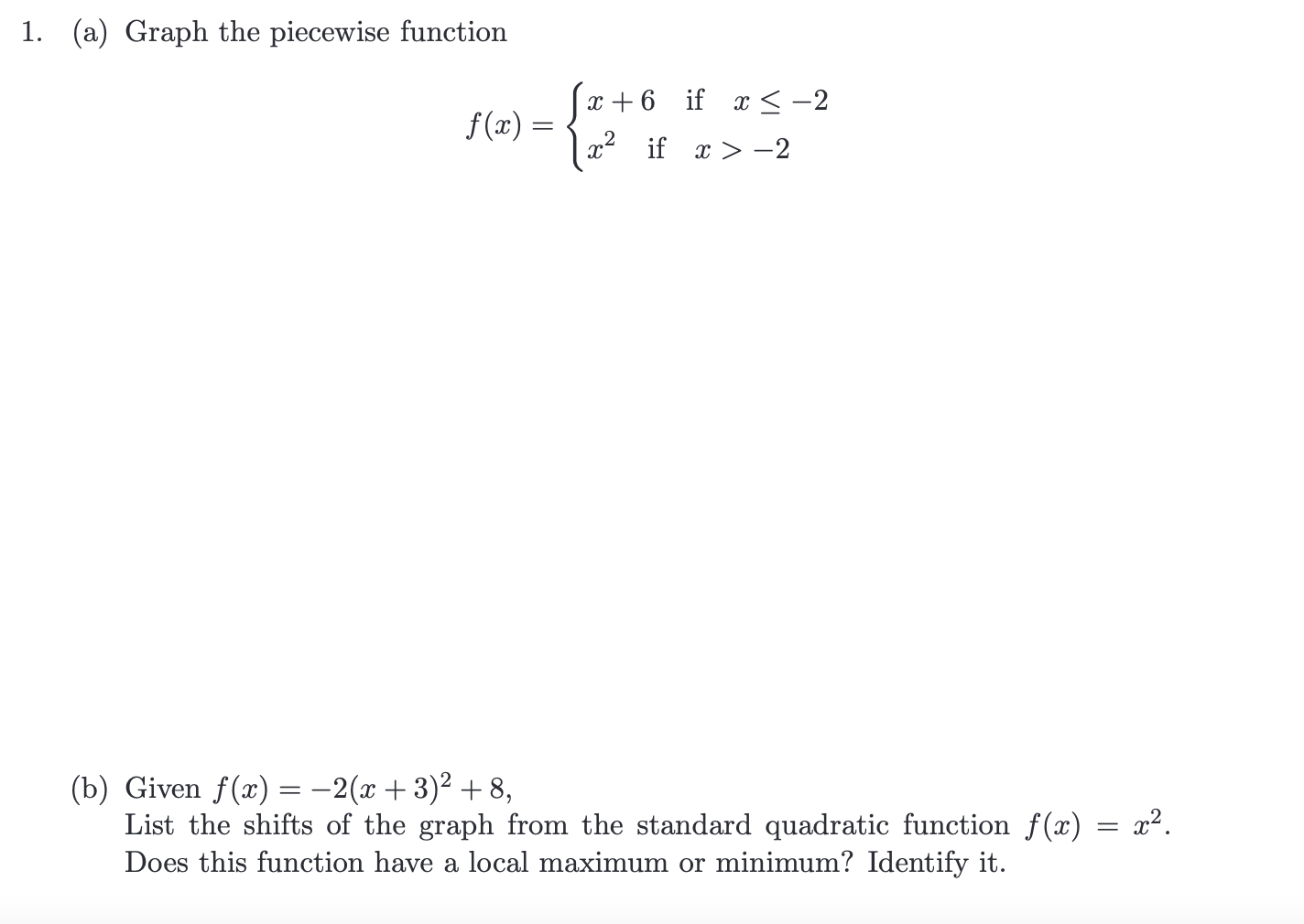 solved-1-a-graph-the-piecewise-function-f-x-x-6x2-if-chegg
