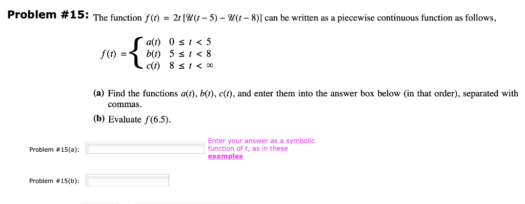 Solved Problem 15 The Function Ft 2t T 5 Ut