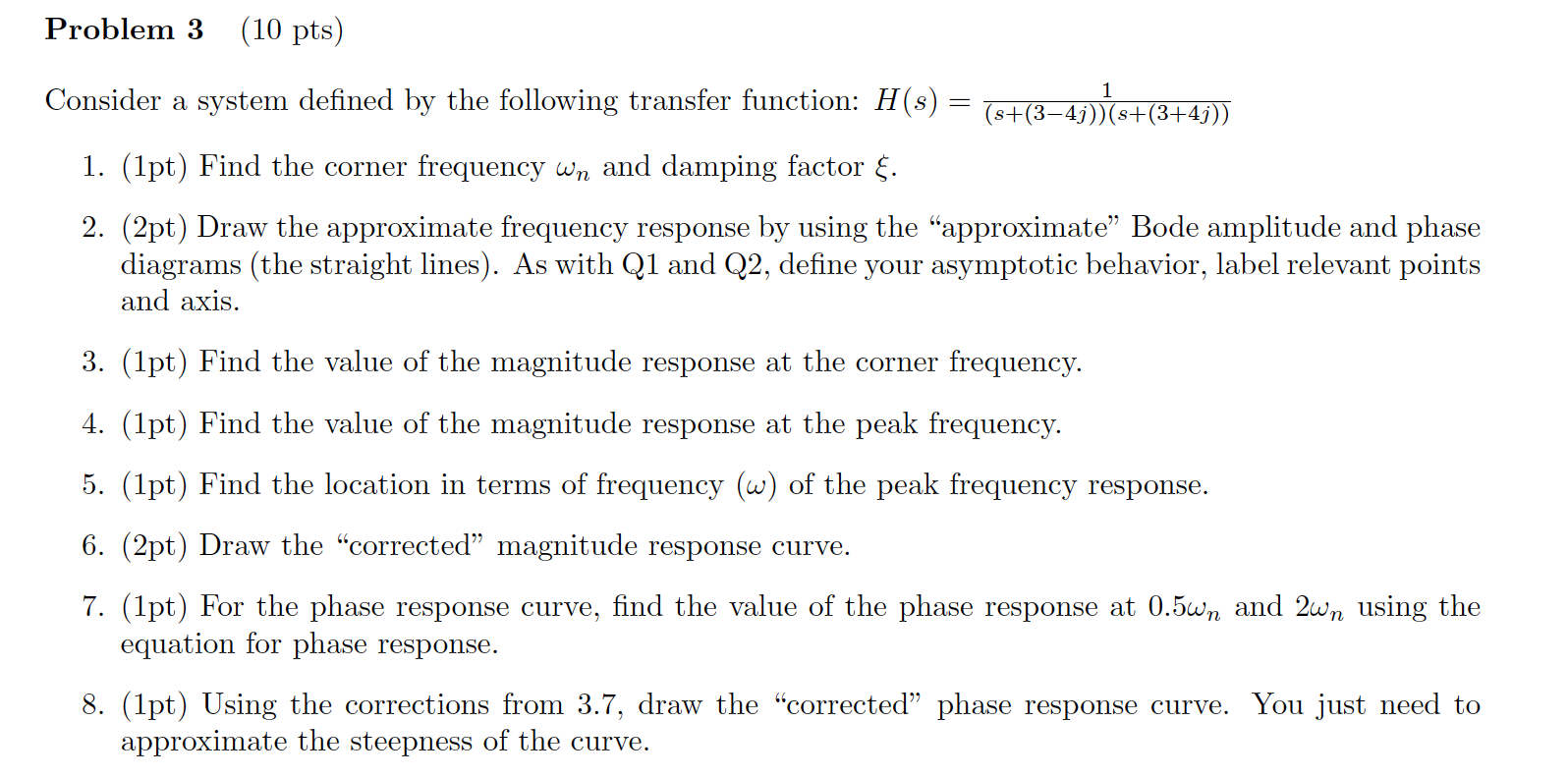 Solved Problem 3 (10 Pts) 1 Consider A System Defined By The | Chegg.com