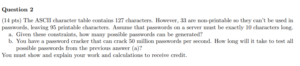 Solved Question 2 (14 pts) The ASCII character table | Chegg.com