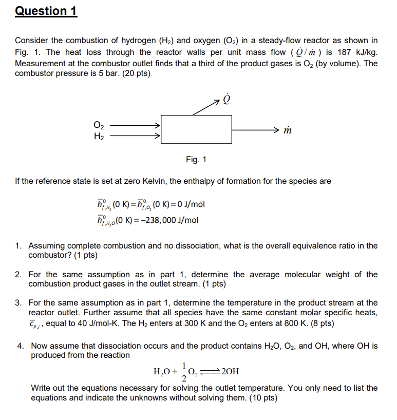 Question 1 Consider The Combustion Of Hydrogen H2 Chegg Com