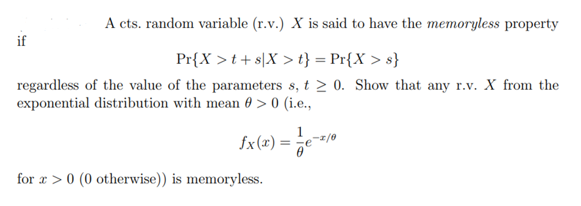Solved = A cts. random variable (r.v.) X is said to have the | Chegg.com