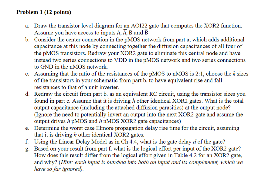 Solved Problem 1 (12 points) a. Draw the transistor level | Chegg.com