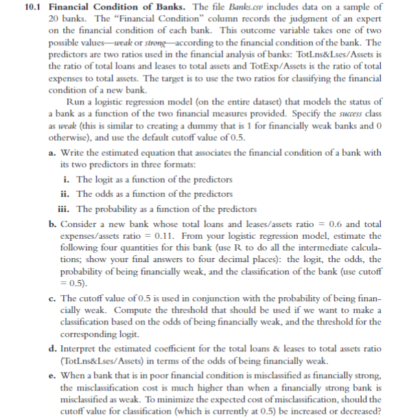 10.1 Financial Condition of Banks. The file Banks.csv | Chegg.com