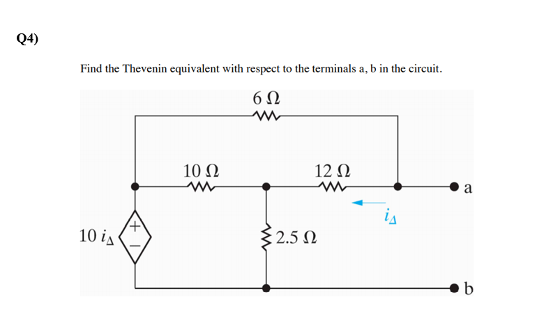 Solved Q4 Find The Thevenin Equivalent With Respect To The