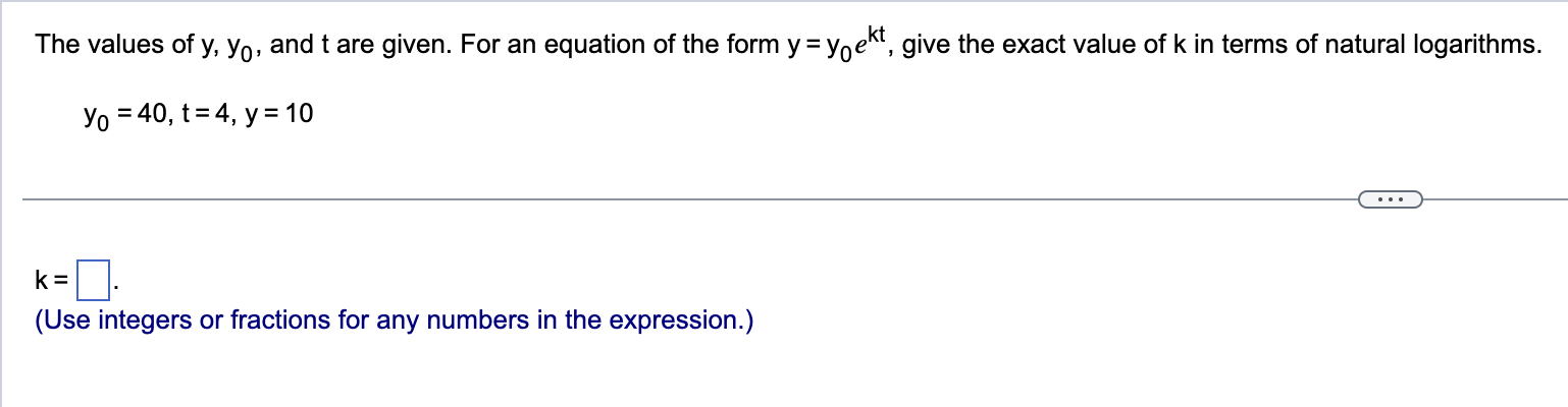 Solved The values of y,y0, and t are given. For an equation | Chegg.com