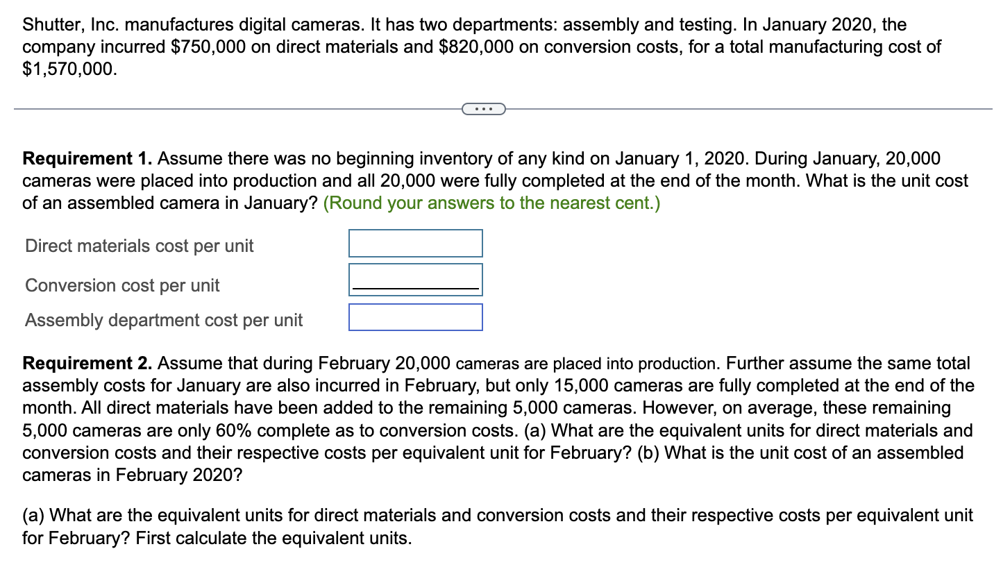 Solved Shutter, Inc. manufactures digital cameras. It has | Chegg.com