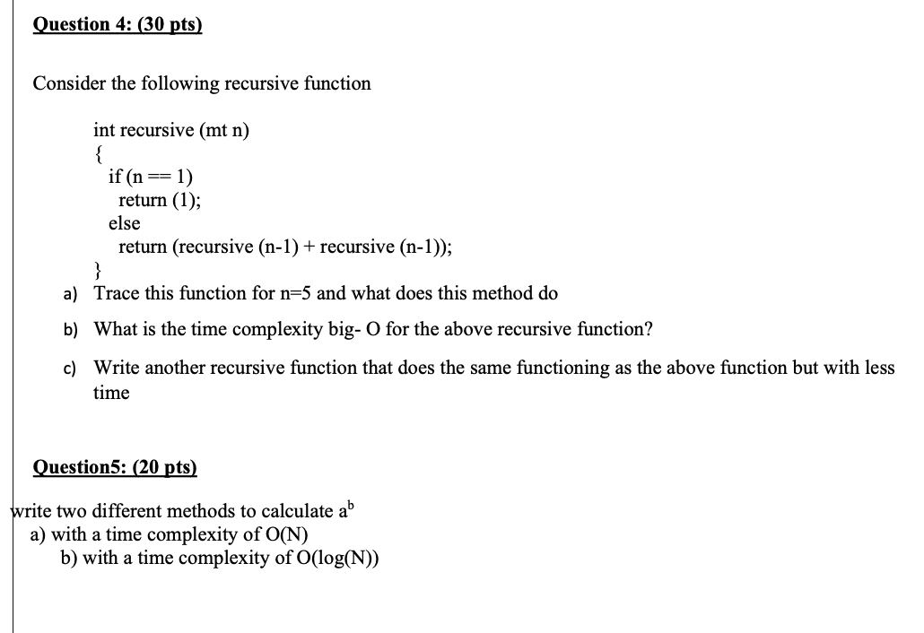 Solved Question 4: (30 Pts) Consider The Following Recursive | Chegg.com