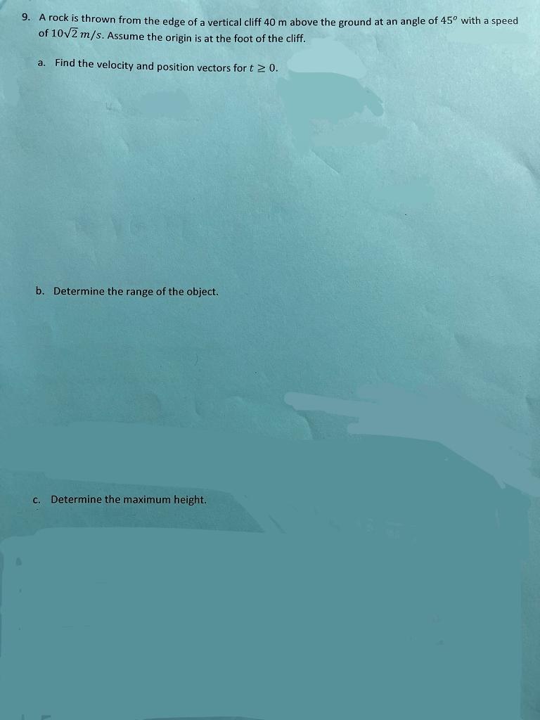 Solved 9. A rock is thrown from the edge of a vertical cliff | Chegg.com