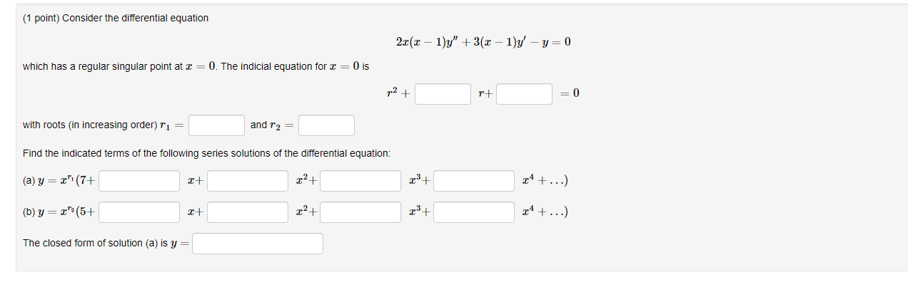 Solved (1 point) Consider the differential equation 20(– | Chegg.com