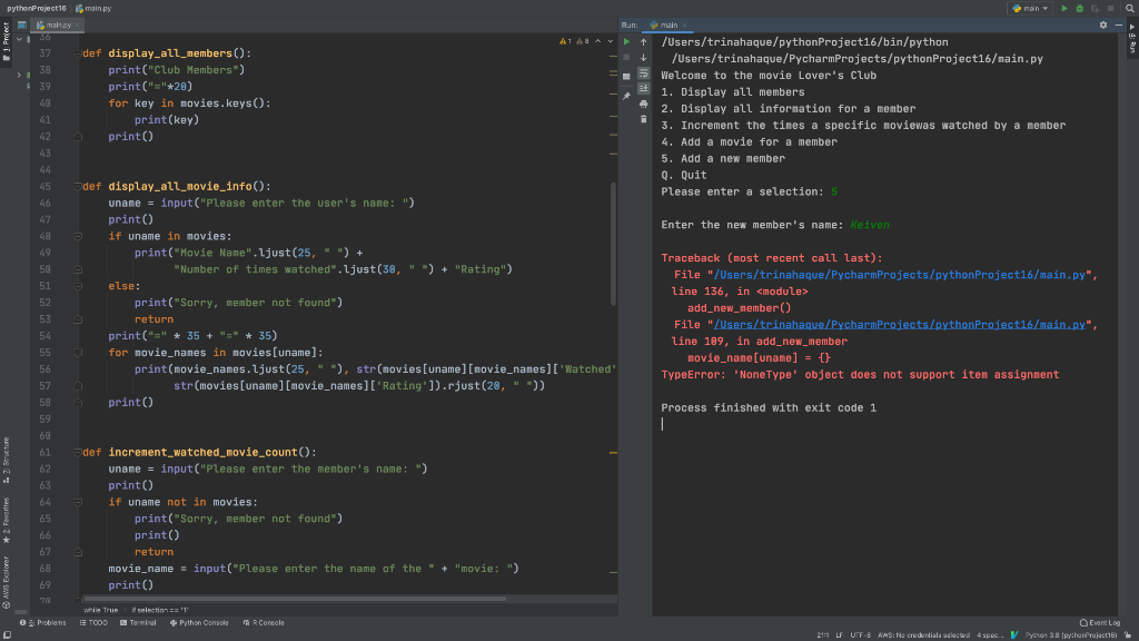 Hi, please use PyCharm and attach screenshot of your | Chegg.com