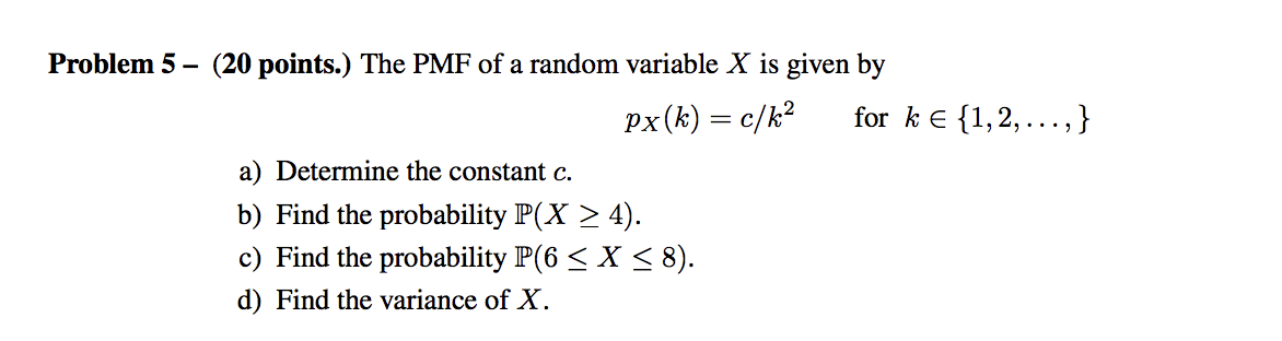 Solved Problem 5 - (20 points.) The PMF of a random variable | Chegg.com