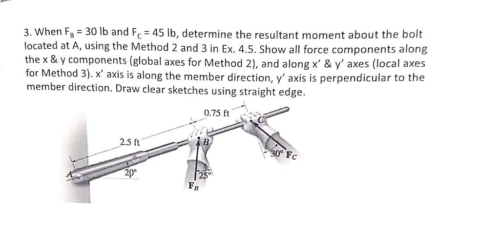 Solved 3. When Fg = 30 lb and Fc = 45 lb, determine the | Chegg.com