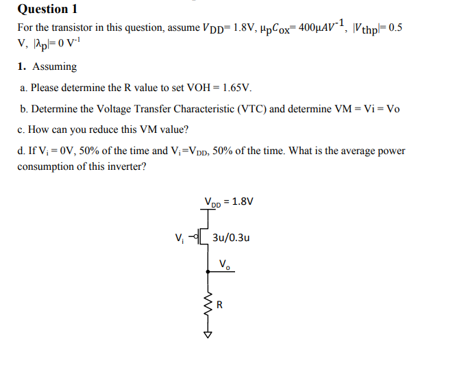 Solved For the transistor in this question, assume VDD=1.8 | Chegg.com