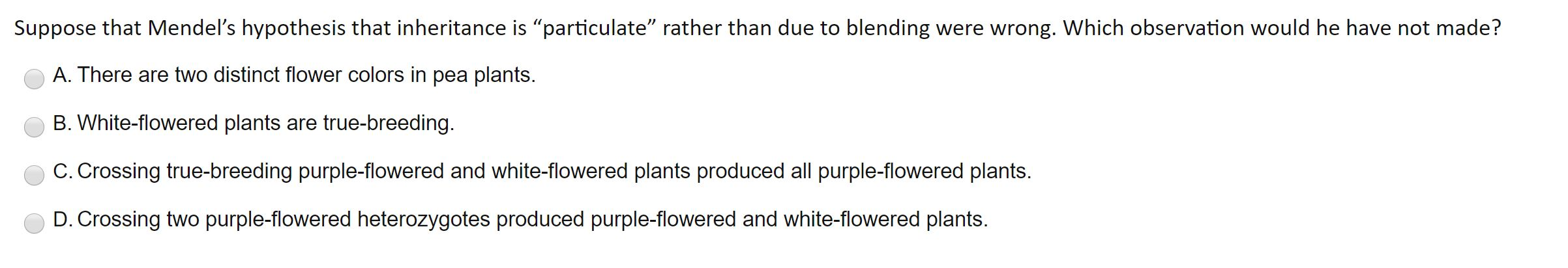 Solved Suppose that Mendel's hypothesis that inheritance is | Chegg.com