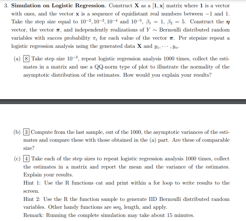 3. Simulation on Logistic Regression. Construct X as | Chegg.com