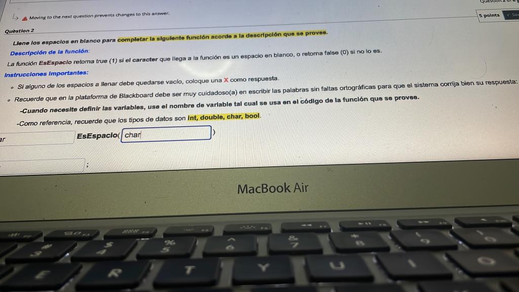 Quitstion 2 Lene los espaclos en blanco para completar la sigulente funclón acorde a la descipelón que se proves. Dascripclón