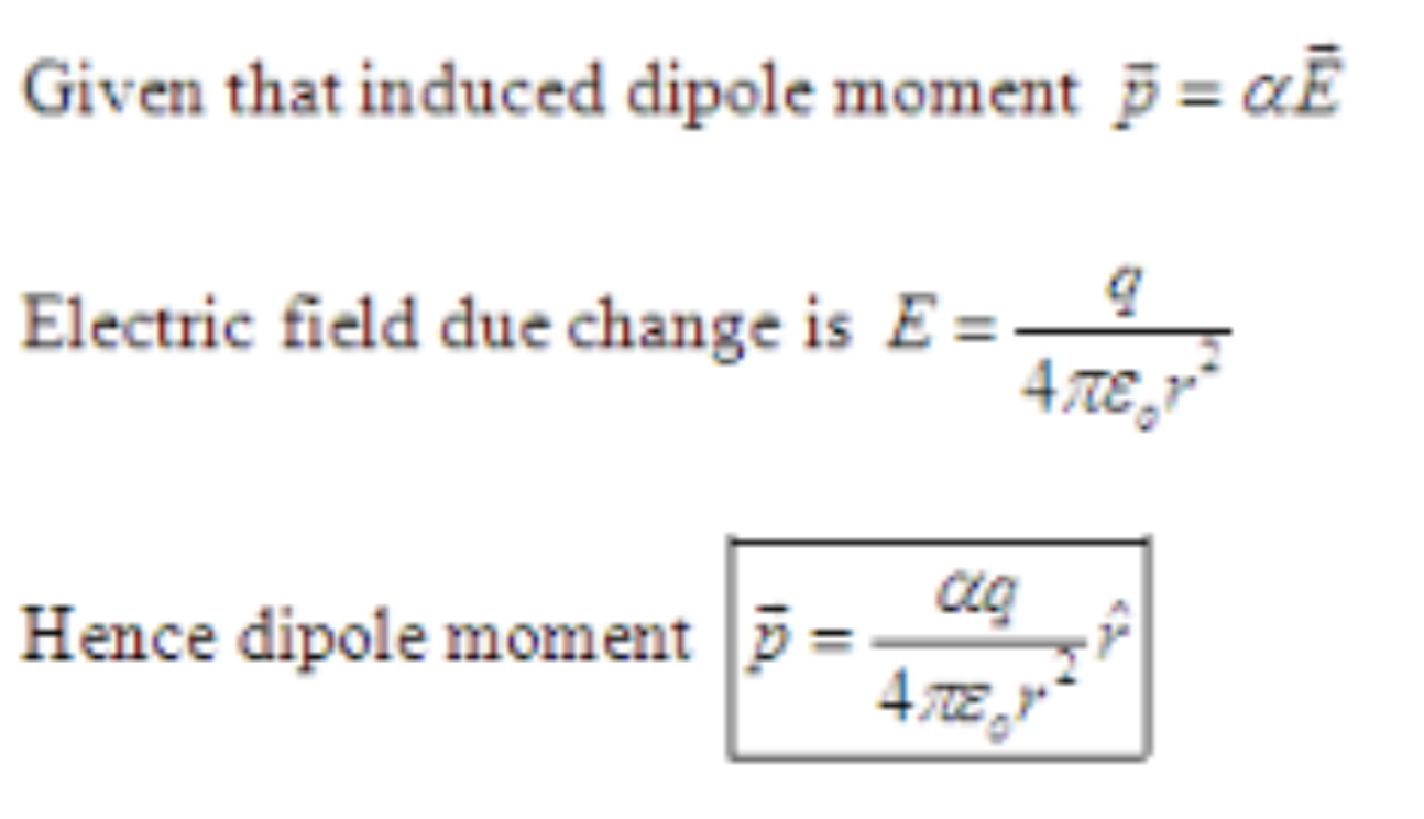 solved-an-electric-field-can-induce-an-electric-dipole-in-a-chegg