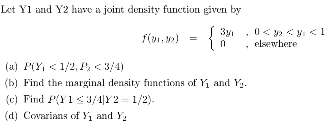 Solved Let Y1 And Y2 Have A Joint Density Function Given By | Chegg.com