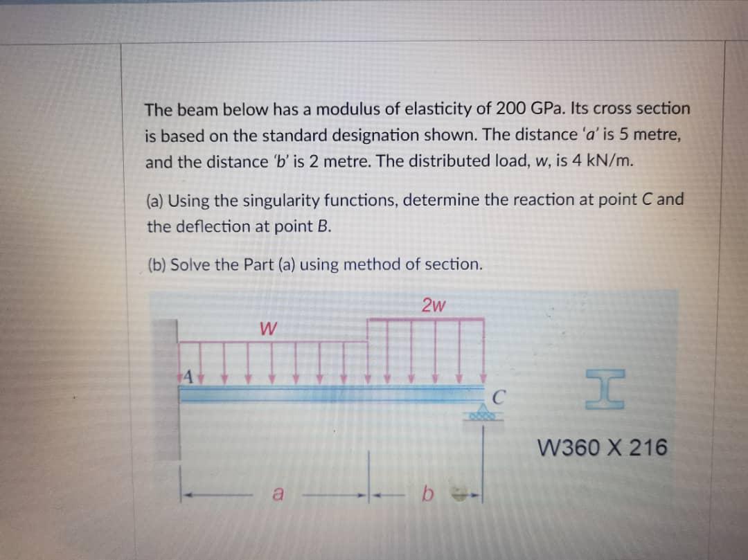Solved W360 X 216 Area, A (mm2) = 27500 Depth, D (mm) = | Chegg.com