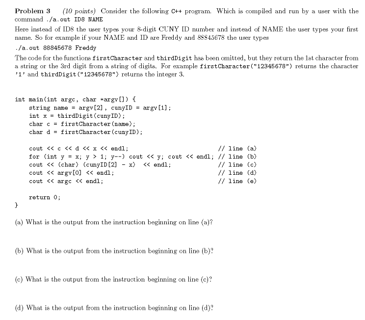 Solved Problem 3 (10 Points) Consider The Following C++ | Chegg.com