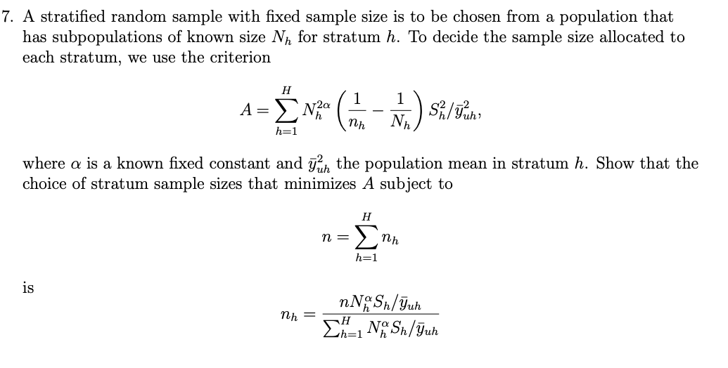 Solved 7. A Stratified Random Sample With Fixed Sample Size | Chegg.com