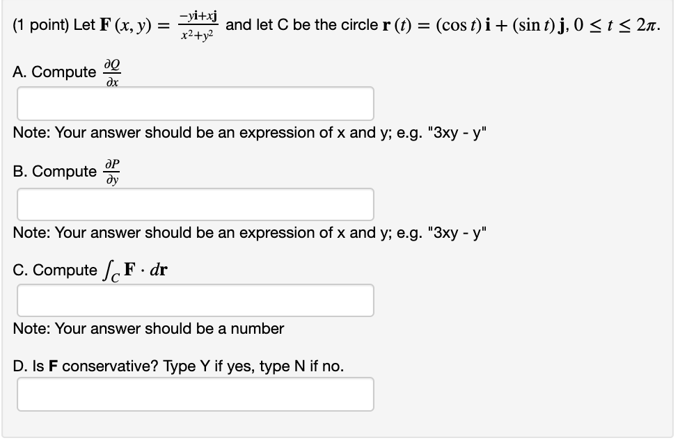 Solved 1 Point Let F X Y Yi Xj X2 Y2 And Let C