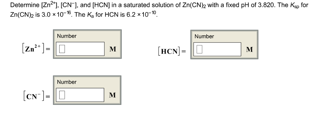 Solved Determine [Zn21, ICN ], and [HCN] in a saturated | Chegg.com