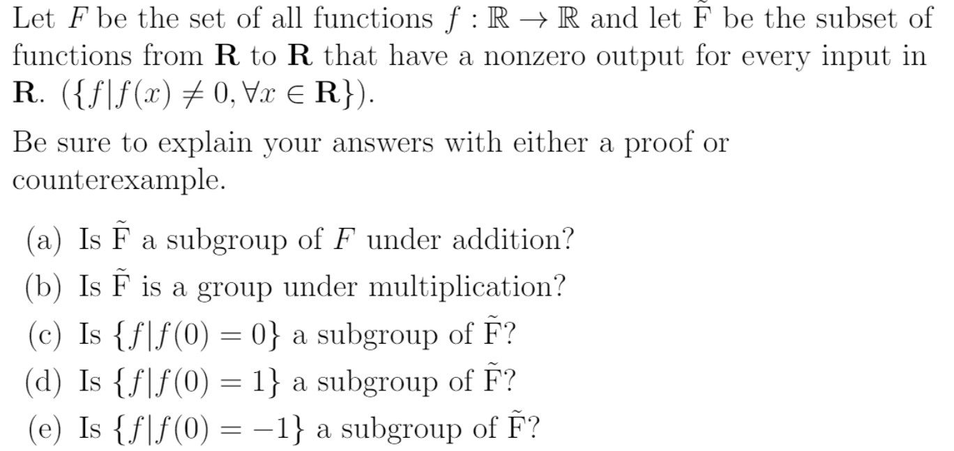 Solved Let F be the set of all functions f:R → R and let F | Chegg.com