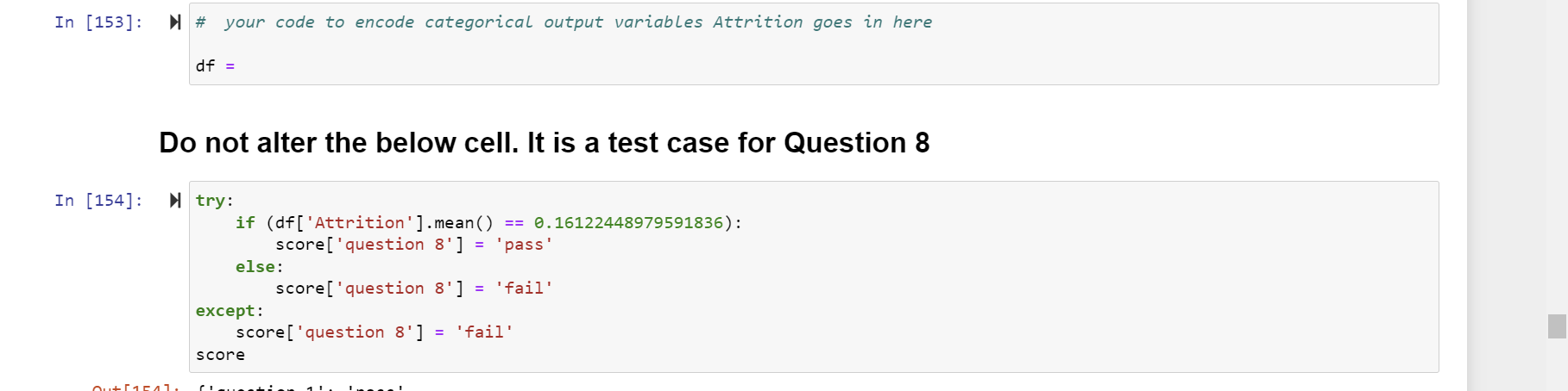 Solved Question 7 Encode the categorical input variables. | Chegg.com