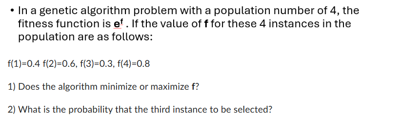 Solved In ﻿a genetic algorithm problem with a population | Chegg.com